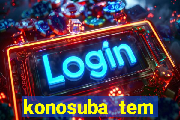 konosuba tem quantas temporadas